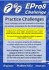 Practice Challenges. These challenge cards are provided so that teams can practice and prepare for the EPro8 Challenge.