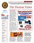 The Thomas Times. Join in the Fun! For Info Call (321)