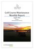 Golf Course Maintenance Monthly Report