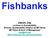 A brief history of Fishbanks