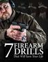 FIREARM DRILLS. That Will Save Your Life