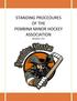 STANDING PROCEDURES OF THE PEMBINA MINOR HOCKEY ASSOCIATION REVISED 2013