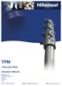 TPM. Telescopic Mast. Operators Manual. Hilomast LLC 402 Chairman Court Debary FL32713 USA Issue 1 Tel: +1 (386)