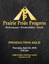 Prairie Pride Progress Performance Predictability Profit