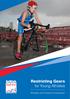Restricting Gears for Young Athletes. Athletes and Parents Information
