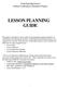 LESSON PLANNING GUIDE