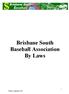 Brisbane South Baseball Association By Laws