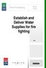Establish and Deliver Water Supplies for fire fighting