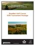 BraeBen Golf Course 2018 Tournament Package