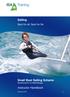 Sailing. Small Boat Sailing Scheme Seoltoireacht na mbád Beaga. Instructor Handbook. Sport for all, Sport for life. February 2015 v 15.