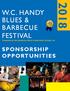 W.C. HANDY BLUES & BARBECUE FESTIVAL SPONSORSHIP OPPORTUNITIES. Presented by the Henderson Music Preservation Society, Inc.