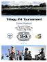 Trilogy 24 Tournament