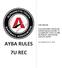 AYBA RULES 7U REC AYBA MISSION: