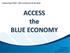 ACCESS the BLUE ECONOMY ALL OCEANS Engineering Ltd