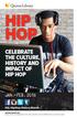 DAYS. Queens Library HIP NON OF STOP HOP CELEBRATE THE CULTURE, HISTORY AND IMPACT OF HIP HOP. Jan.-feb #QL HipHop History Month
