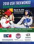All sanctioned State Championships must use and follow the USA Taekwondo Rules and Regulations.
