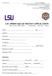 LSU SPIRIT SQUAD TRYOUT APPLICATION (Please Circle): Male / Female Cheerleading Tiger Girls Mascot