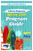 NAVAL STATION NORFOLK. Liberty Programs. Spring Program Guide. April May June. All events are subject to change.
