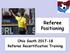Referee Positioning. Ohio South Referee Recertification Training
