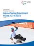 International Paralympic Committee Alpine Skiing Equipment Rules 2014/2015