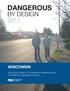 DANGEROUS BY DESIGN WISCONSIN. Solving the Epidemic of Preventable Pedestrian Deaths (And Making Great Neighborhoods)