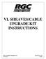 VL SHEAVES/CABLE UPGRADE KIT INSTRUCTIONS