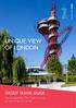 GROUP TRAVEL GUIDE. The ArcelorMittal Orbit looks forward to welcoming your group