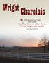 Charolais. Wright. At the Wright Sale Facility. Saturday, March 14, p.m. 8th Annual Bull Sale. Kearney, Missouri.