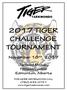 2017 TIGER CHALLENGE TOURNAMENT