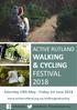 WALKING & CYCLING FESTIVAL 2018 ACTIVE RUTLAND. Saturday 19th May - Friday 1st June