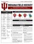 2017 INDIANA FIELD HOCKEY at LOUISVILLE / DELAWARE AUGUST 25-26, 2017