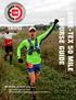IMPORTANT UPDATES (07/26/2016) New Course Guides for 2016! Tailwind Endurance Fuel now being served at Aid Stations