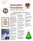 December Newsletter. Ellendale Holiday Open Houses. Ellendale Chamber of Commerce ELLENDALE HOLIDAY EVENTS