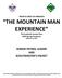 THE MOUNTAIN MAN EXPERIENCE