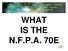 WHAT IS THE N.F.P.A. 70E