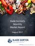 Slade Gorton s Monthly Market Report