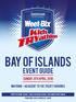 Bay Of Islands Event Guide. Sunday, 8th April, Waitangi - Adjacent to the Treaty Grounds
