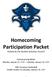 Homecoming Participation Packet. Hosted by the Student Activities Council. Homecoming Week Monday, January 19, 2015 Saturday, January 24, 2015