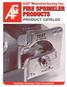 FIRE SPRINKLER PRODUCTS PRODUCT CATALOG
