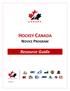 HOCKEY CANADA. Resource Guide NOVICE PROGRAM v7
