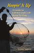 Hoopin It Up. A Guide to Lobster and Crab Hoop Netting. Jimmie Salazar J.S. Grip