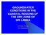 GROUNDWATER CONDITIONS IN THE COASTAL REGIONS OF THE DRY ZONE OF SRI LANKA. A.P.G.R.L. Perera C.R. Panabokke