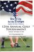 12th Annual Golf Tournament. Monday, September 10, 2018 Alta Vista Country Club. Divots Can Be Replaced Freedom Cannot