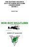ROB ROY HILLCLIMB THE NATURES ORGANICS 2016 VICTORIAN HILLCLIMB CHAMPIONSHIP ROUND 1. Sponsor Logo. Conducted by the MG Car Club