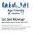 Let Get Moving! Age-Friendly Seniors Summit, Nov
