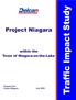 Project Niagara. within the Town of Niagara-on-the-Lake