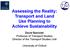 Assessing the Reality: Transport and Land Use Planning to Achieve Sustainability