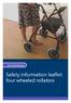 Safety information leaflet: four wheeled rollators