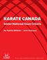 KARATE CANADA. Senior National Team Criteria. For Kumite Athletes Season