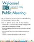 W13 th Realignment Study. Public Meeting. How to get the most out of this meeting: